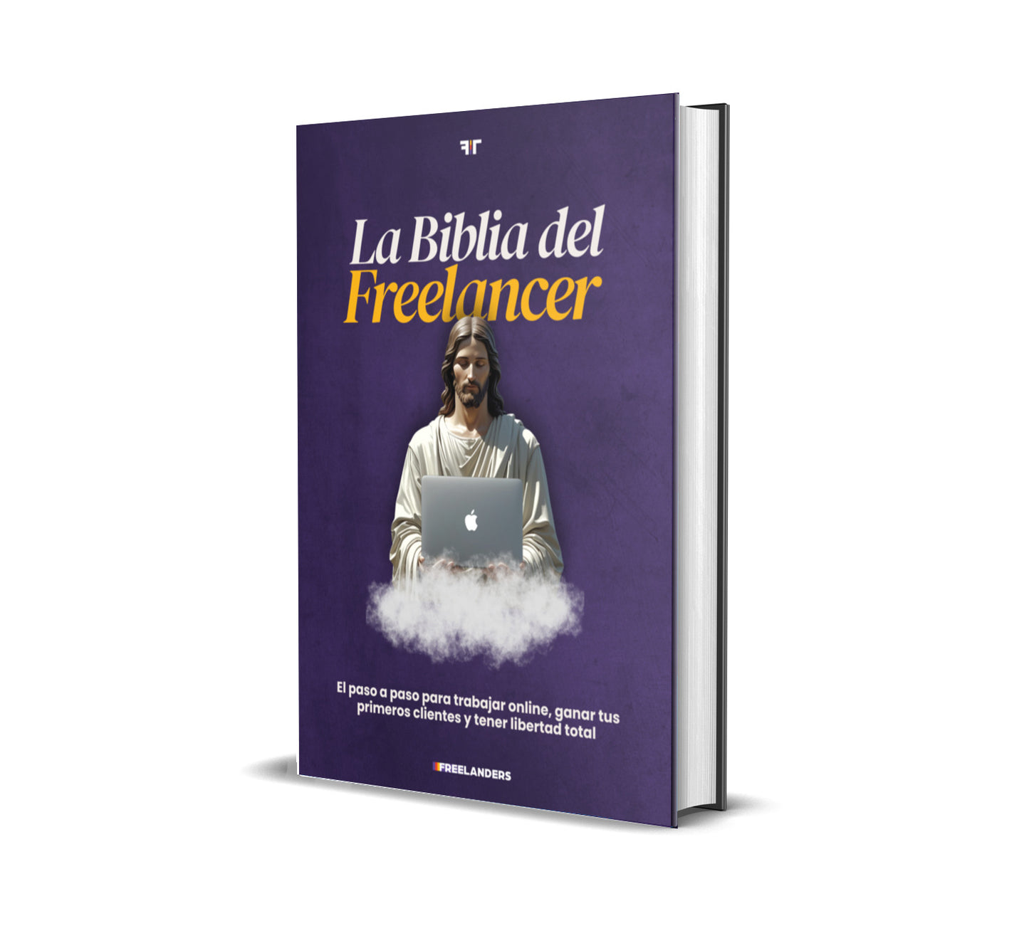🚀 La Biblia del Freelancer: El paso a paso para conseguir tus primeros clientes freelance y construir ingresos reales.