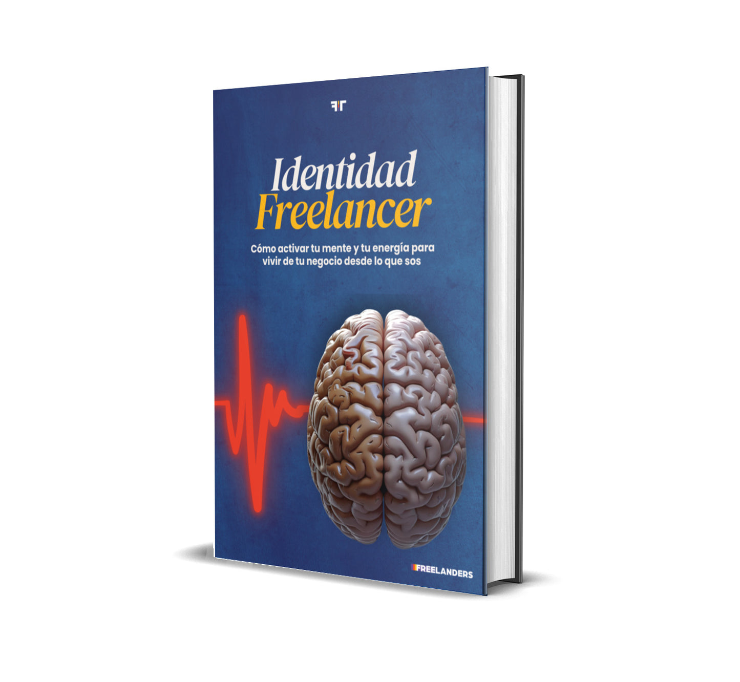 Identidad Freelancer – Definí tu posicionamiento y hacé que los clientes te elijan sin competir por precio.